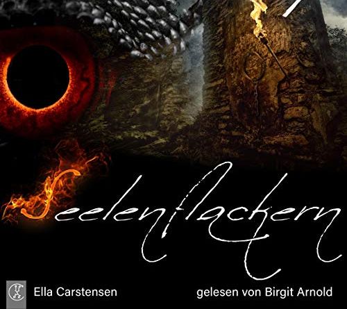 Hörbuchfassung zum High-Fantasy-Roman von Ella Carstensen